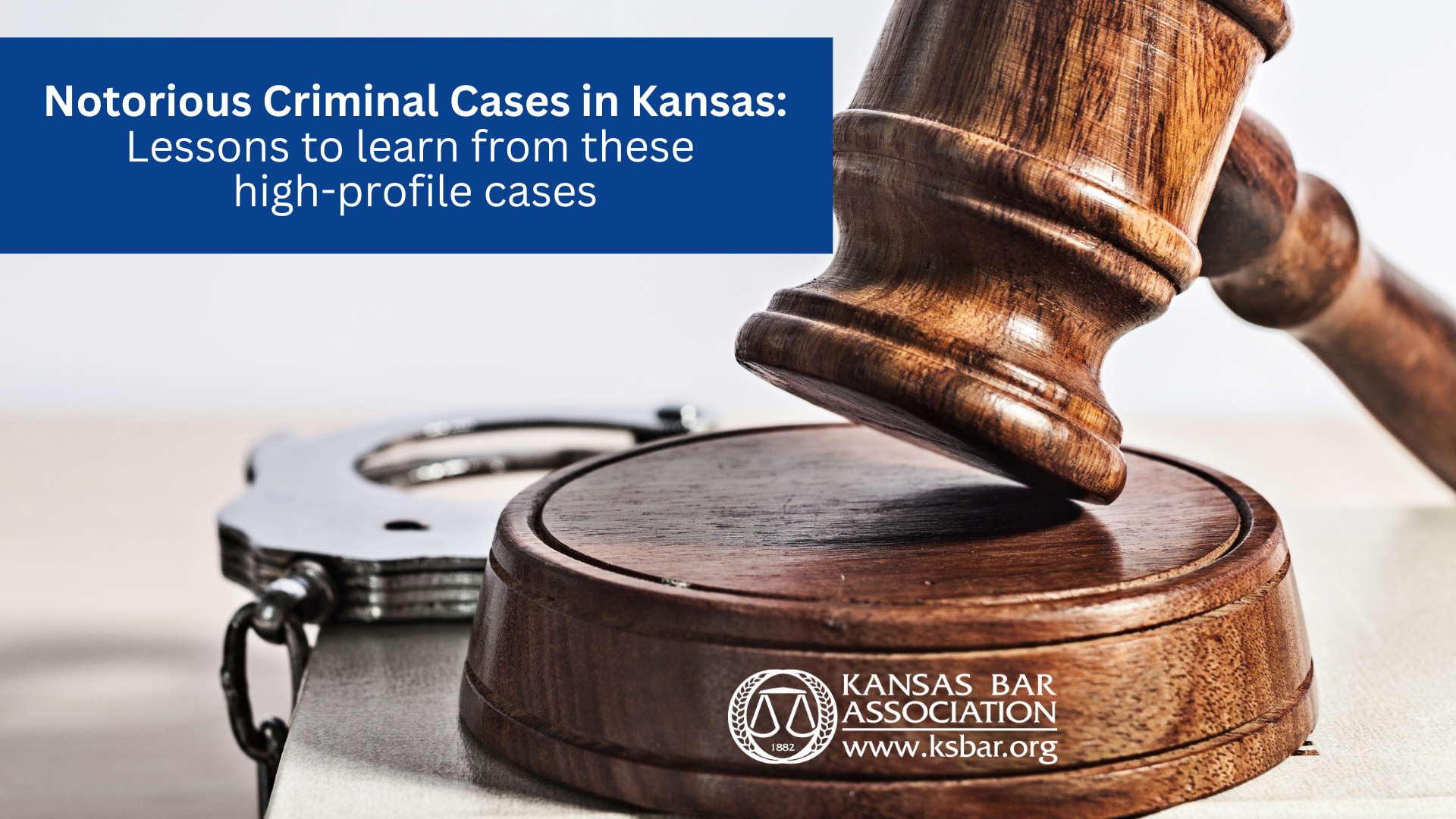 Kansas Cle Notorious Criminal Cases in Kansas – Chapter for the districts of ...